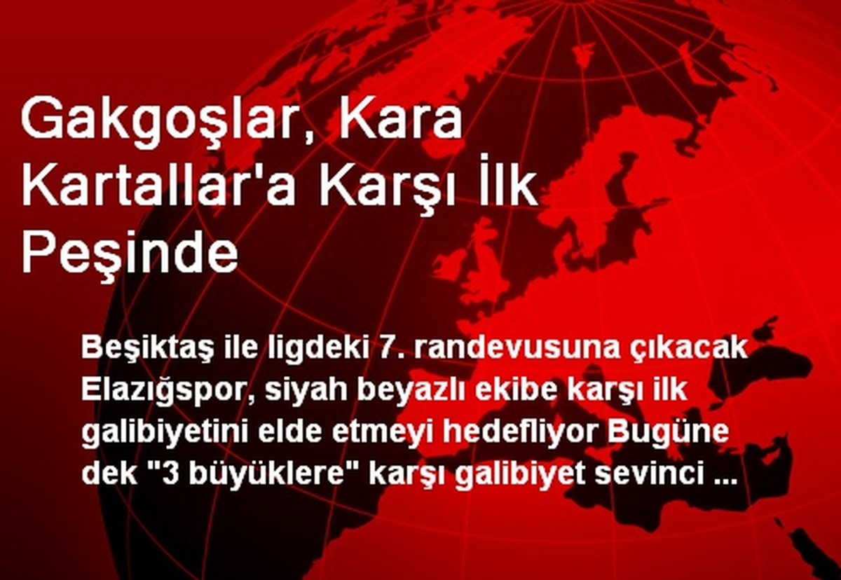 Gakgoşlar, Kara Kartallar\'a Karşı İlk Peşinde
