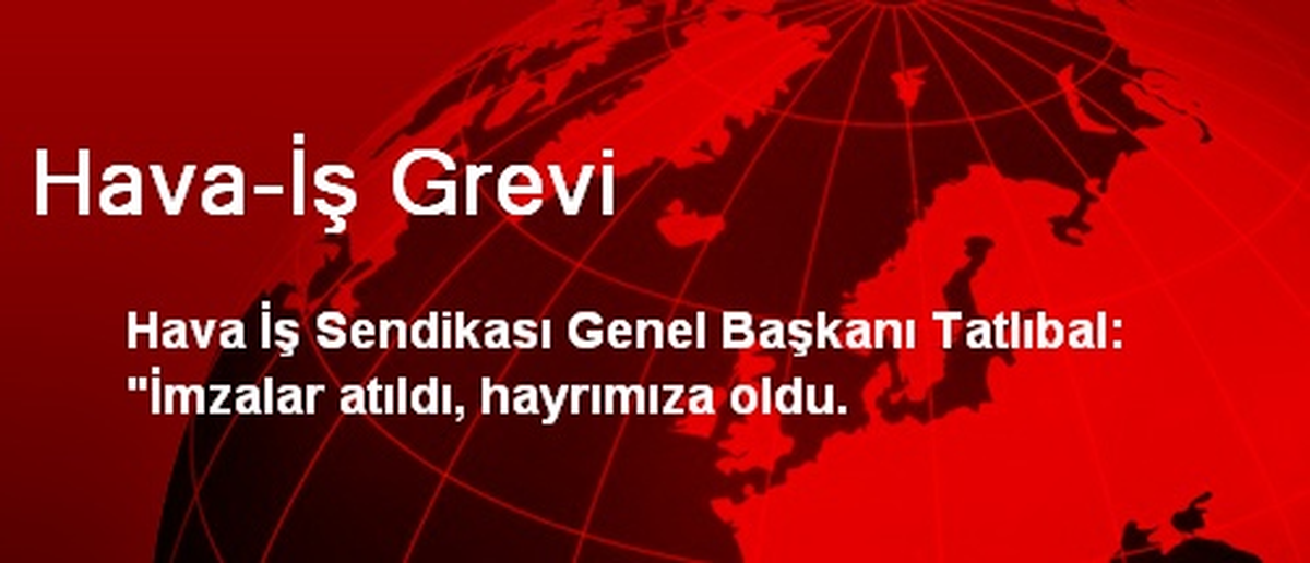 Hava-İş Grevi