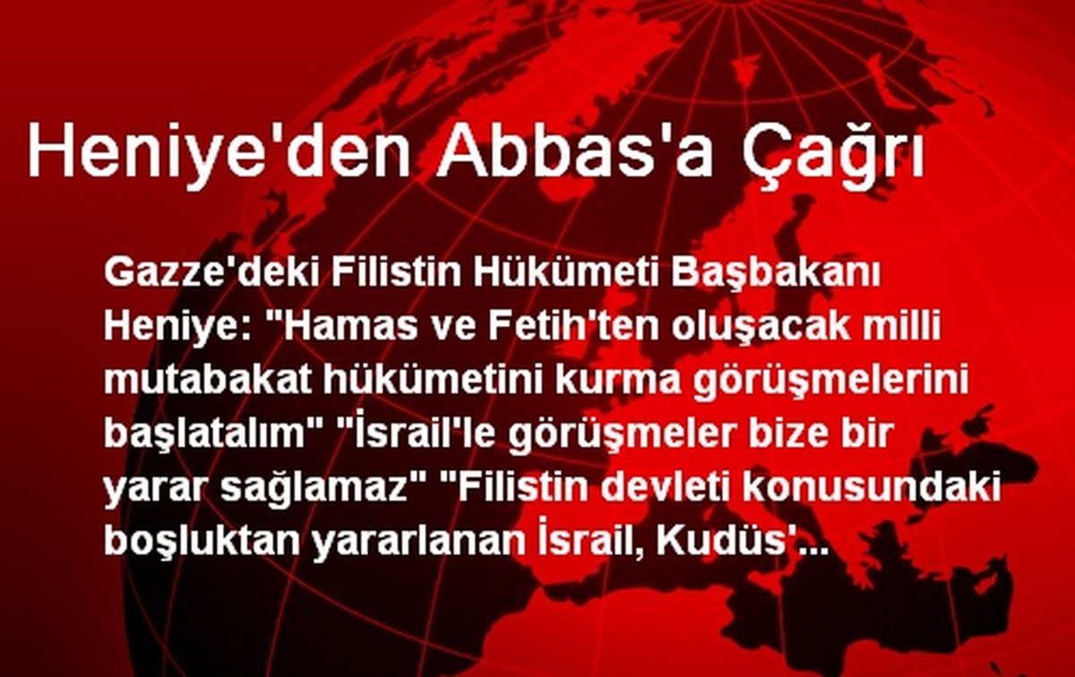Heniye\'den Abbas\'a Çağrı