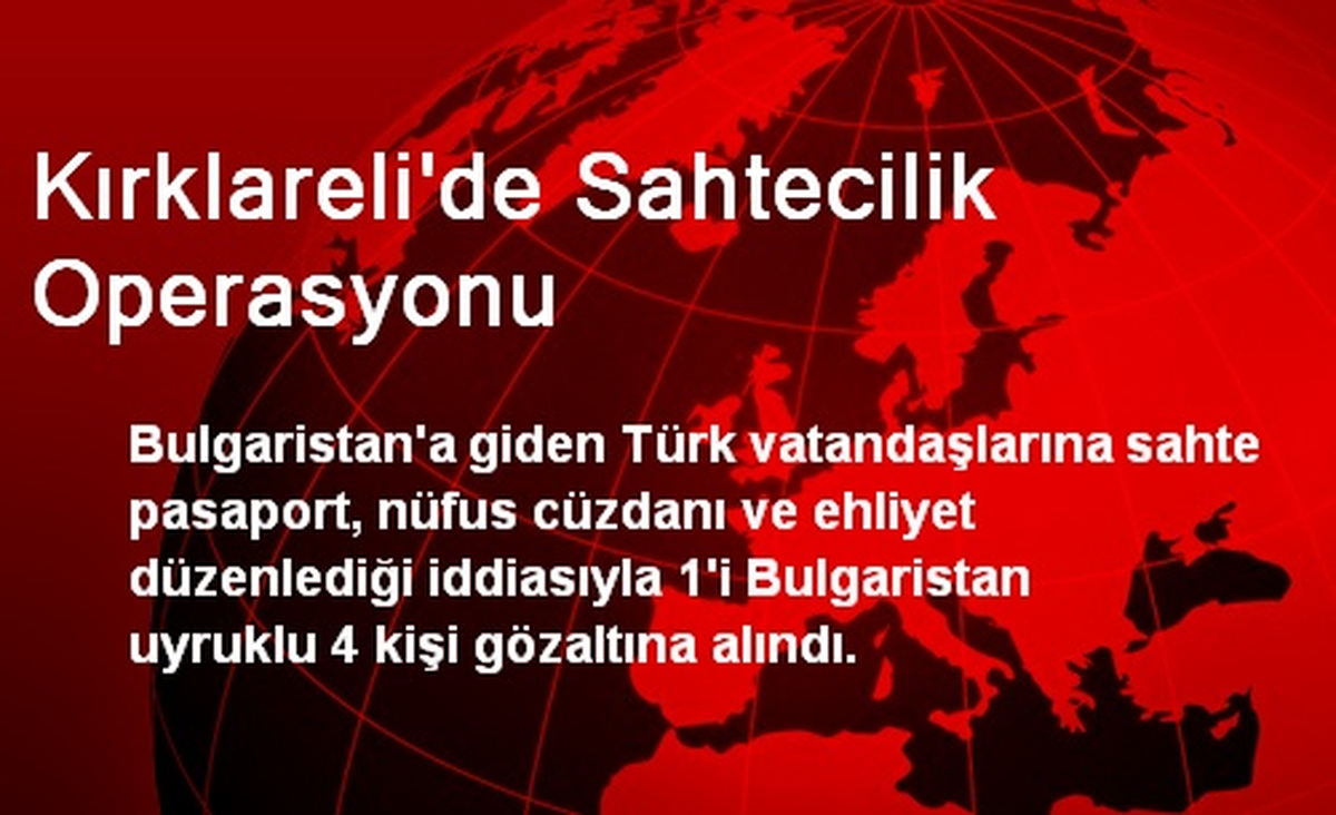 Kırklareli\'de Sahtecilik Operasyonu