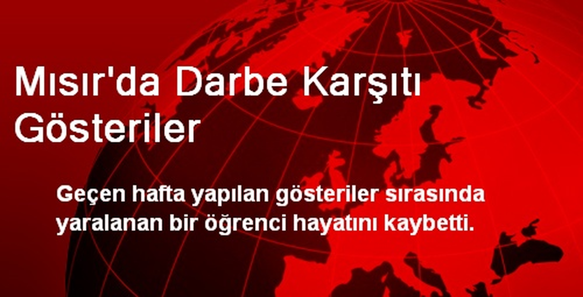 Mısır\'da Darbe Karşıtı Gösteriler