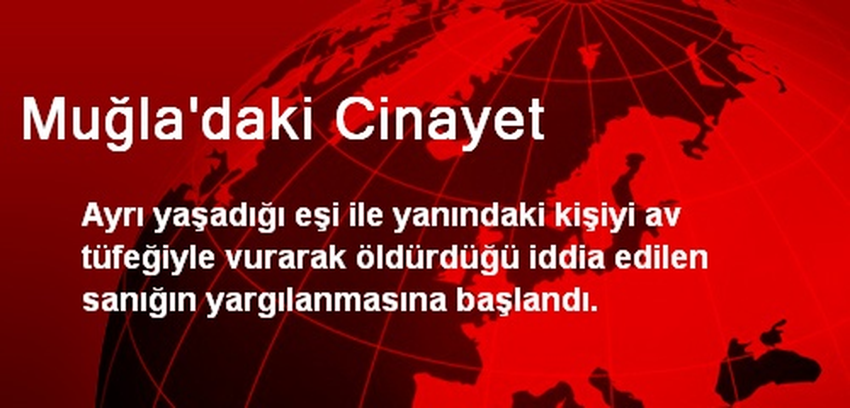 Muğla\'daki Cinayet