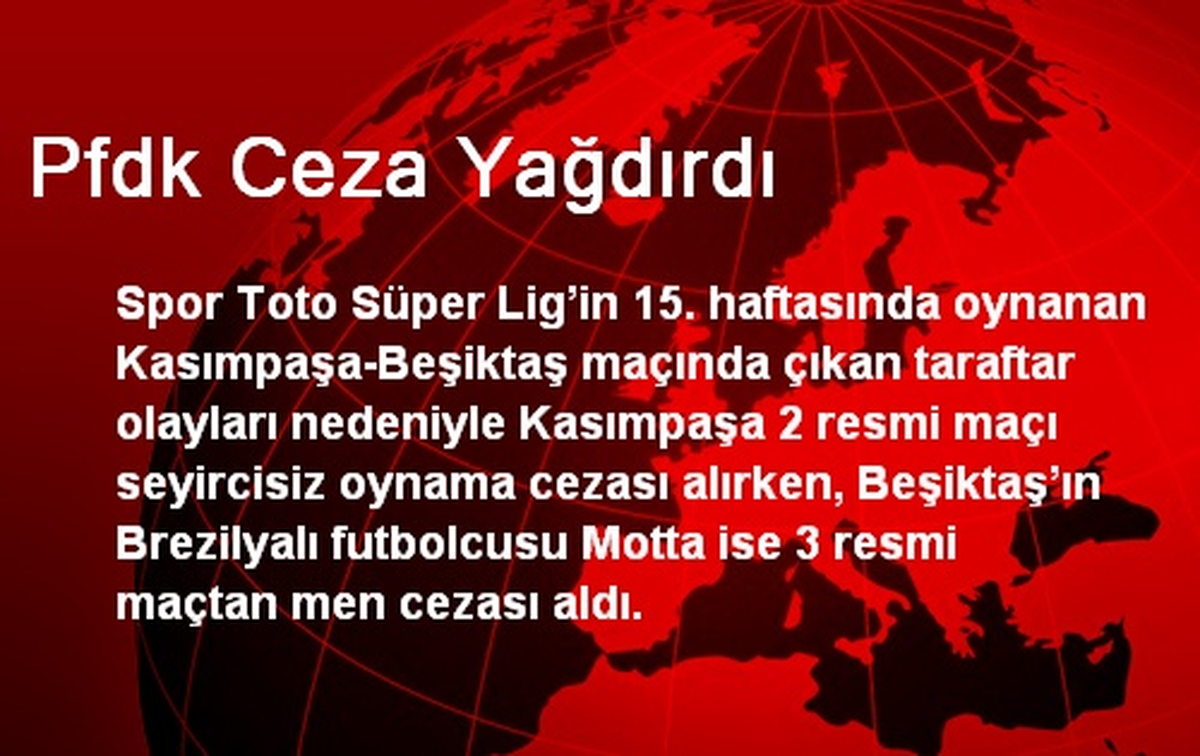 Pfdk Ceza Yağdırdı