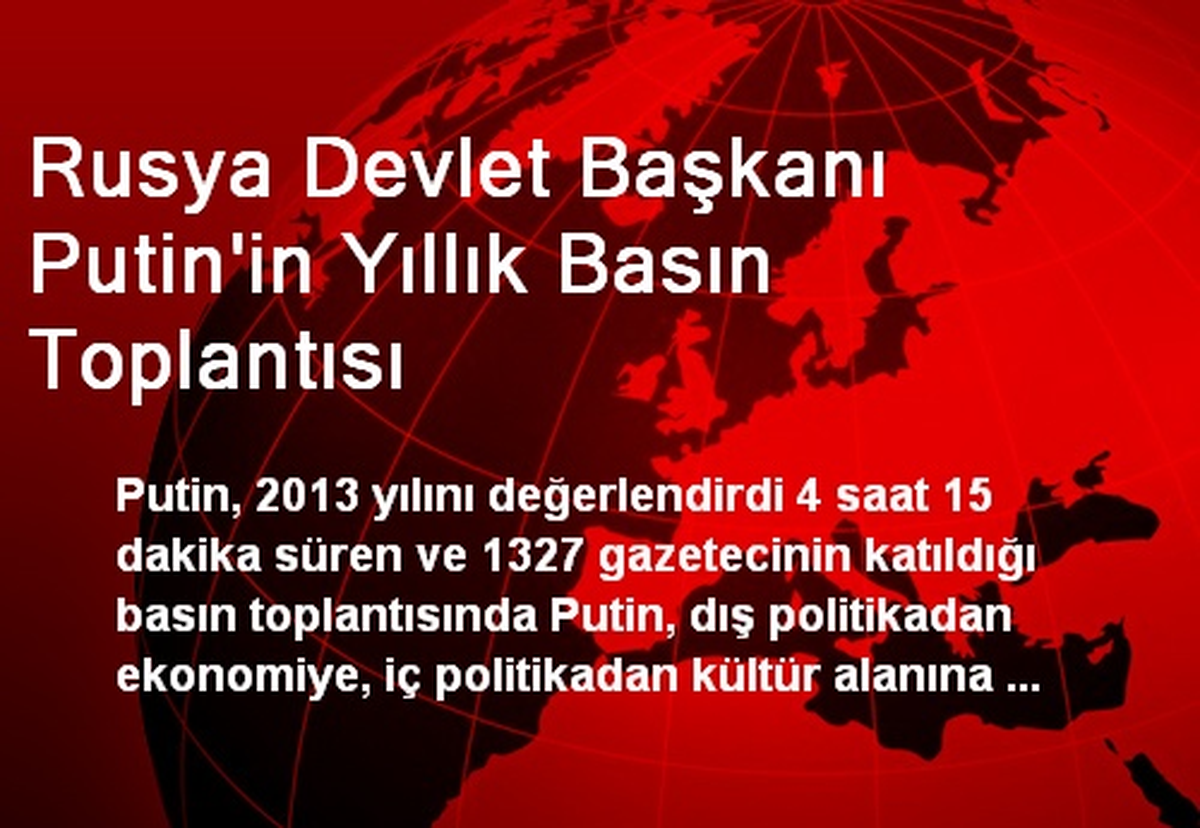 Rusya Devlet Başkanı Putin\'in Yıllık Basın Toplantısı