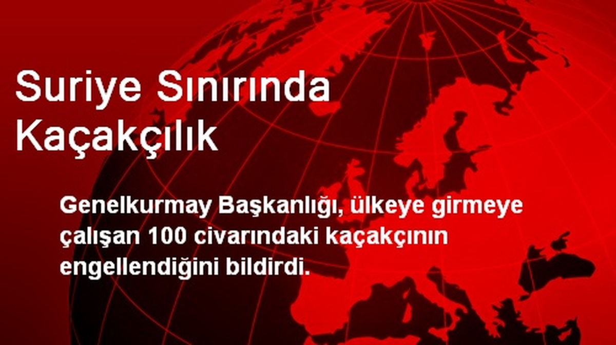 Suriye Sınırında Kaçakçılık
