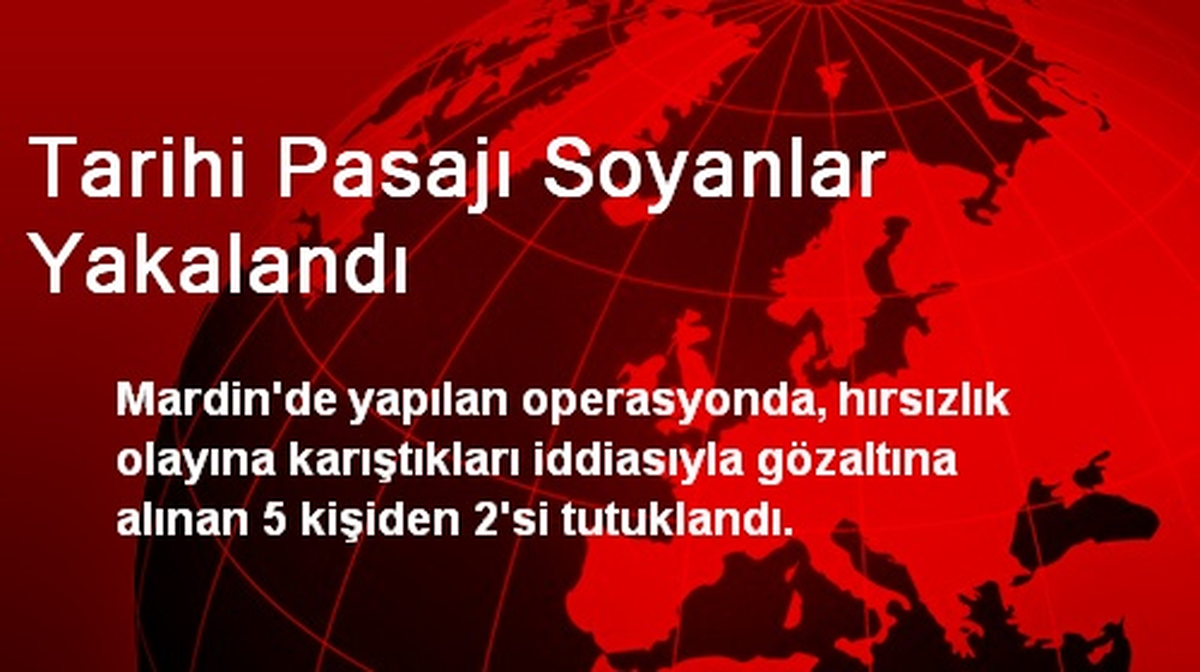 Tarihi Pasajı Soyanlar Yakalandı