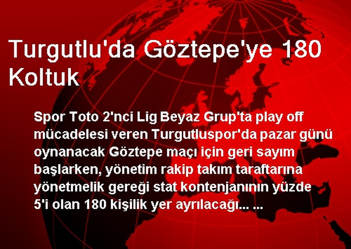 Turgutlu\'da Göztepe Taraftarına 180 Koltuk Ayırıldı