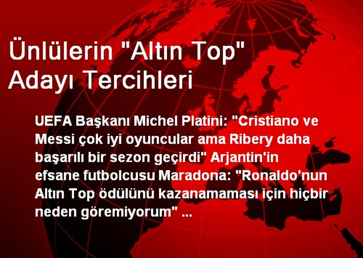 Ünlülerin "Altın Top" Adayı Tercihleri