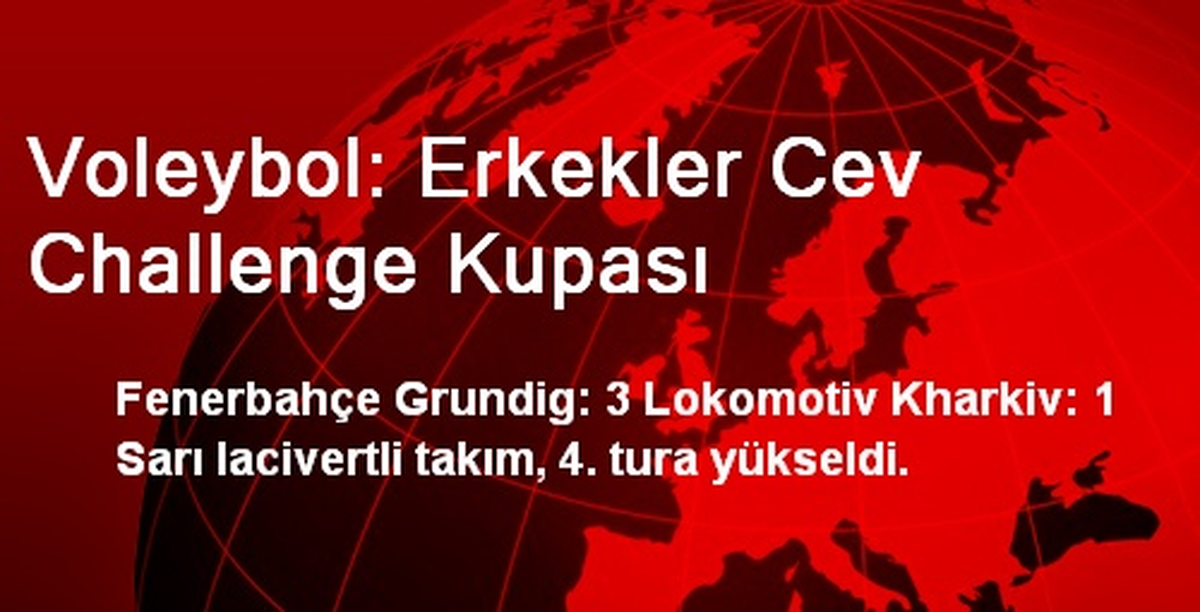 Voleybol: Erkekler Cev Challenge Kupası