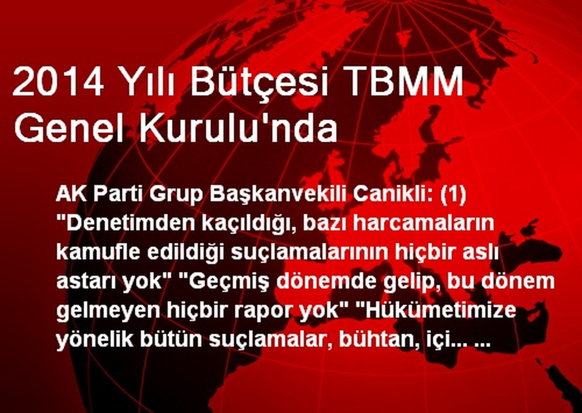 2014 Yılı Bütçesi TBMM Genel Kurulu\'nda