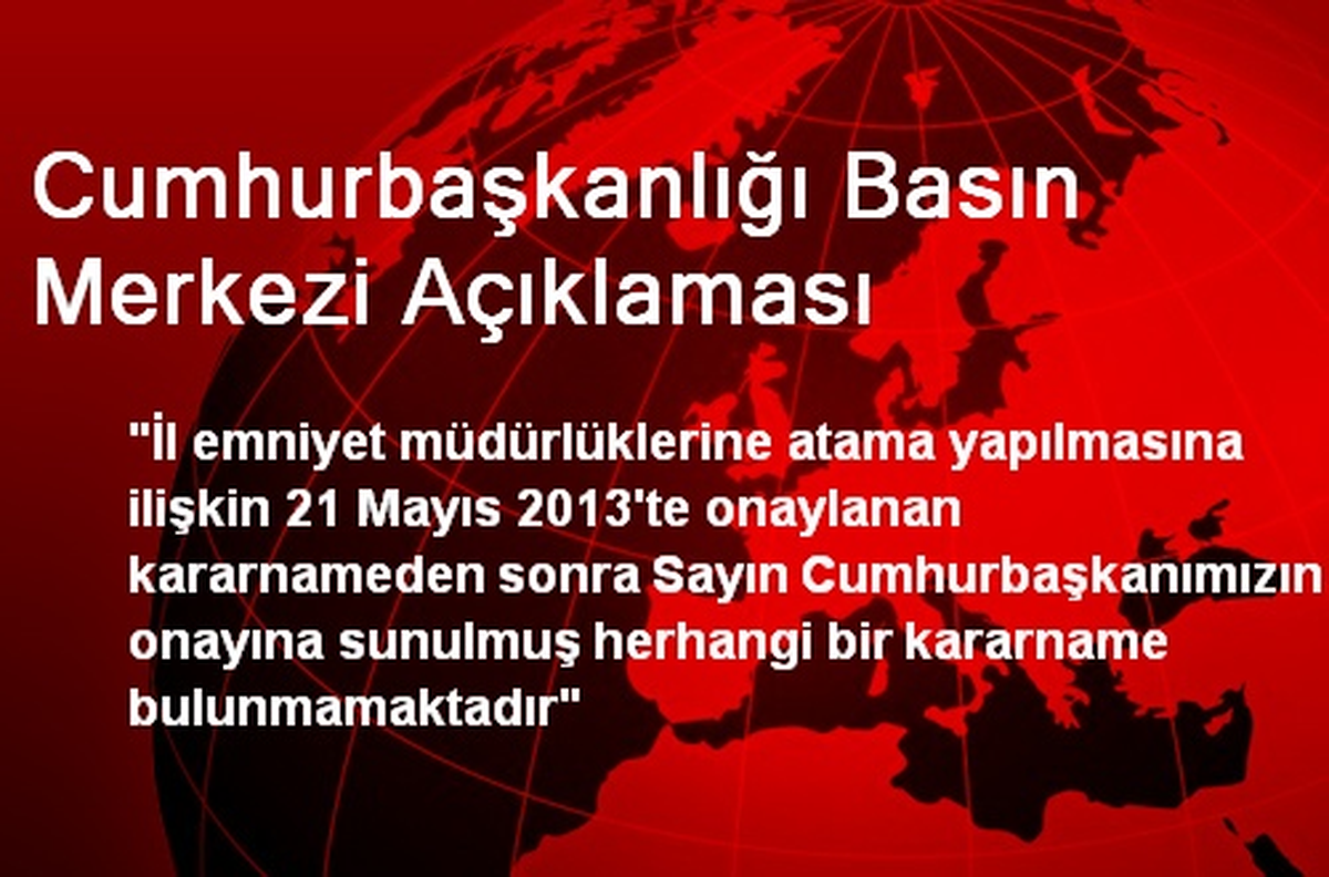 Cumhurbaşkanlığı Basın Merkezi Açıklaması