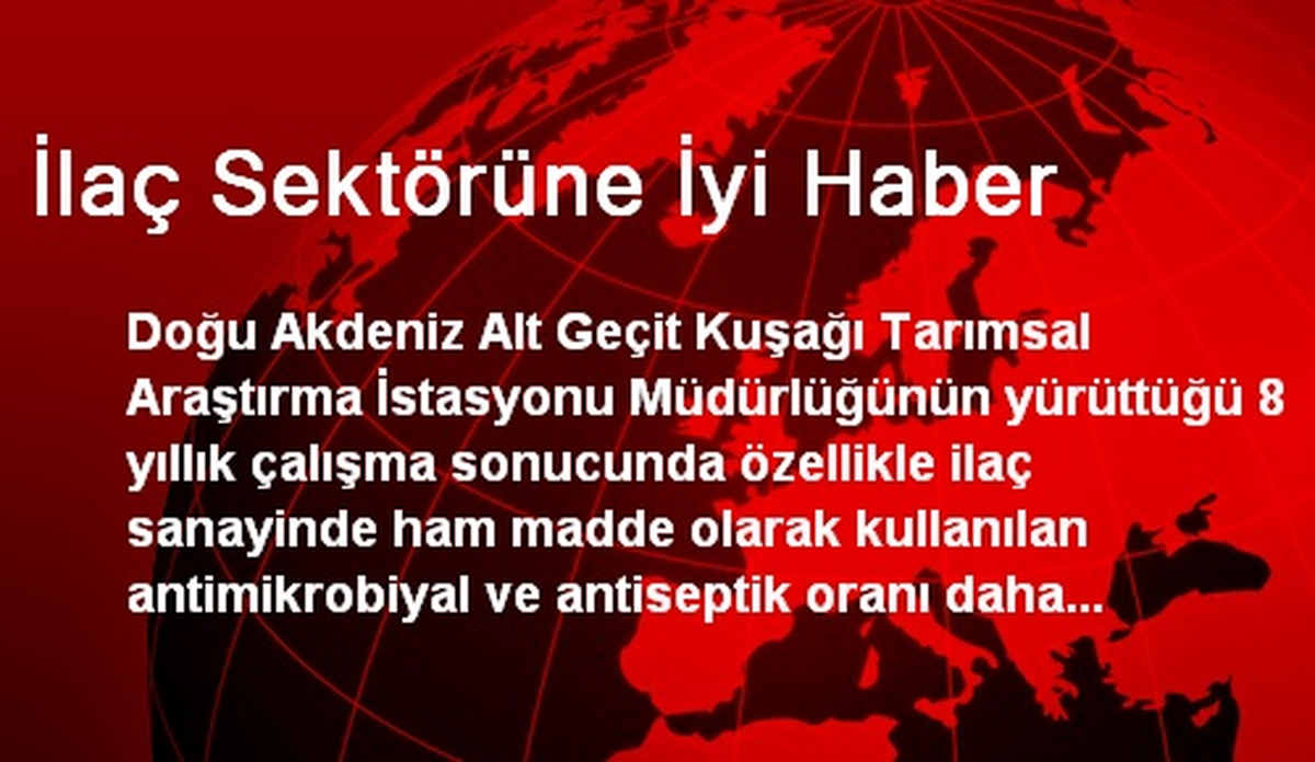 İlaç Sektörüne İyi Haber