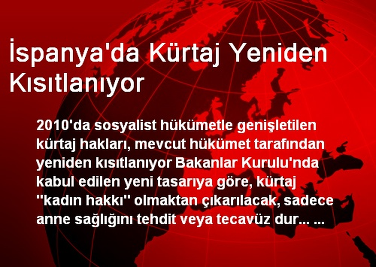 İspanya\'da Kürtaj Yeniden Kısıtlanıyor