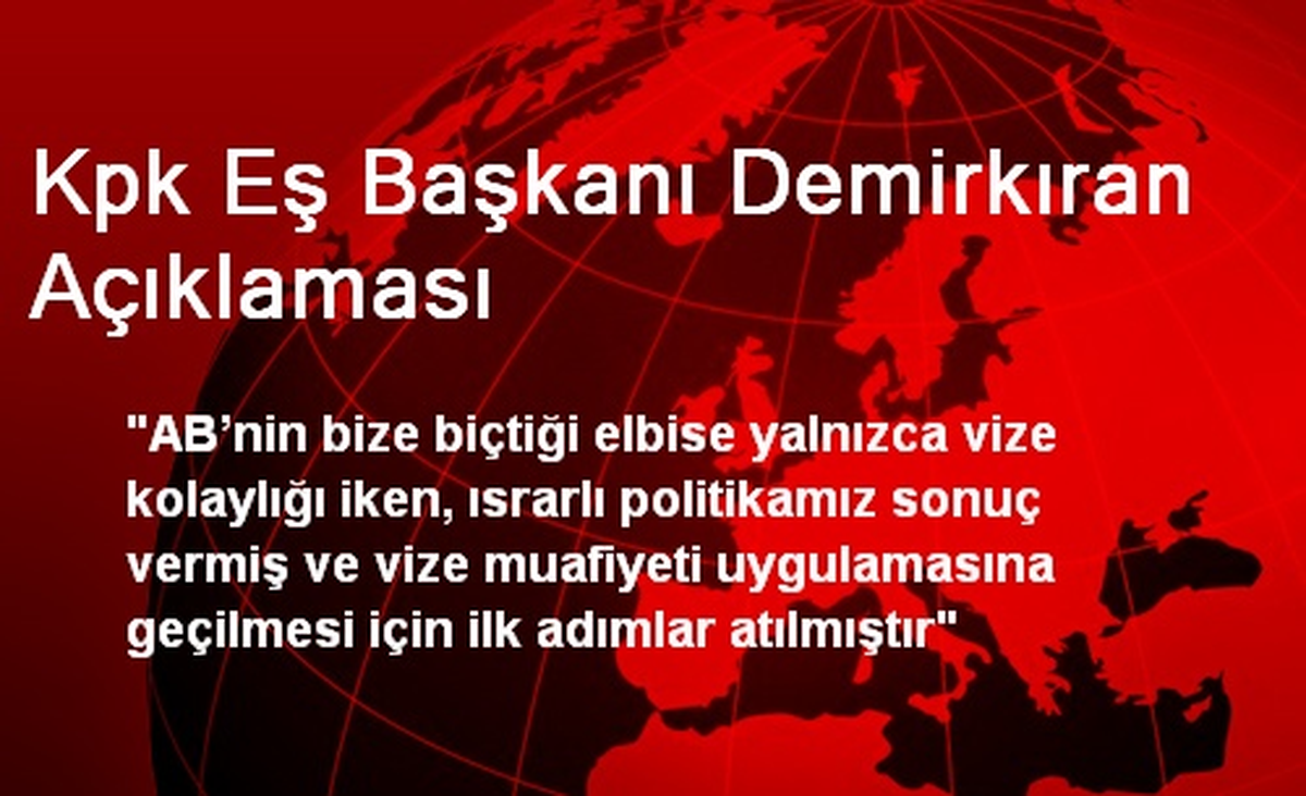 Kpk Eş Başkanı Demirkıran Açıklaması