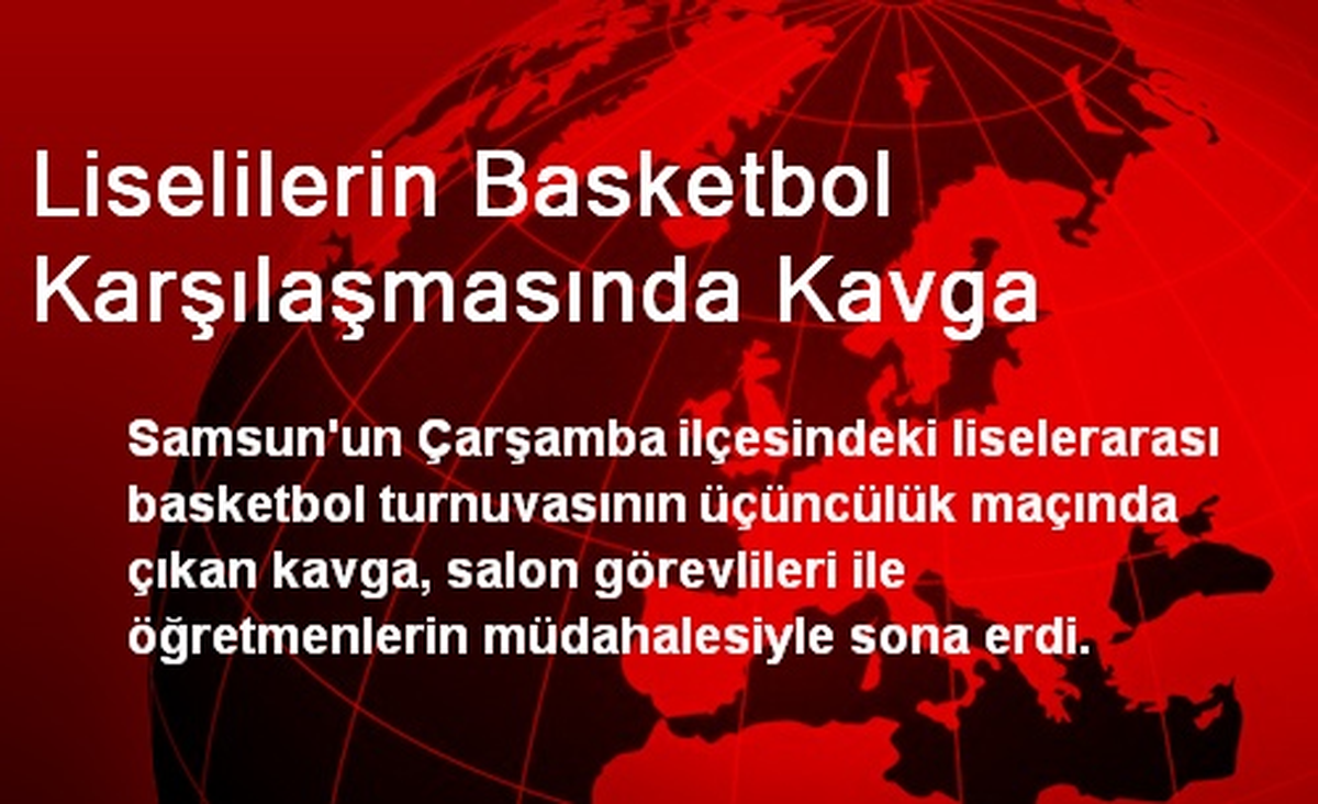 Liselilerin Basketbol Karşılaşmasında Kavga