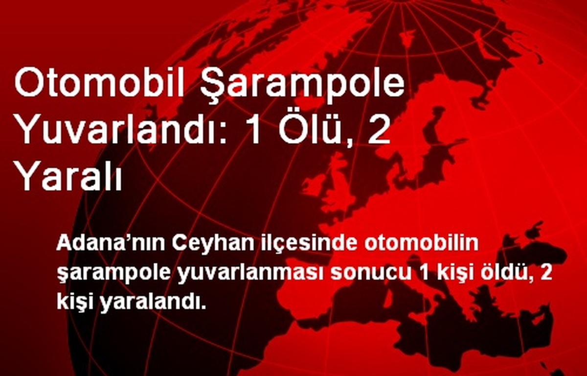 Otomobil Şarampole Yuvarlandı: 1 Ölü, 2 Yaralı