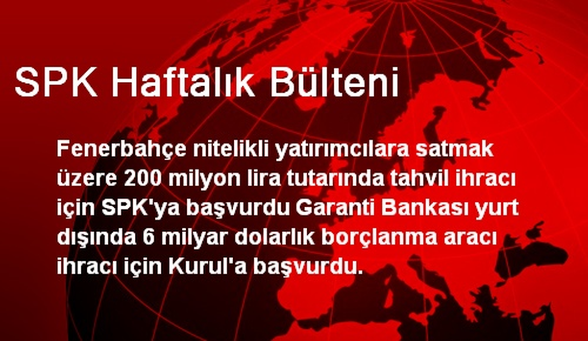 SPK Haftalık Bülteni