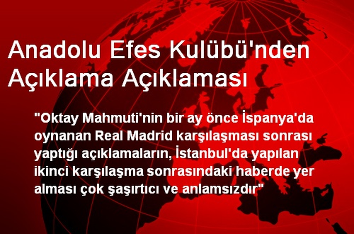 Anadolu Efes Kulübü\'nden Açıklama Açıklaması