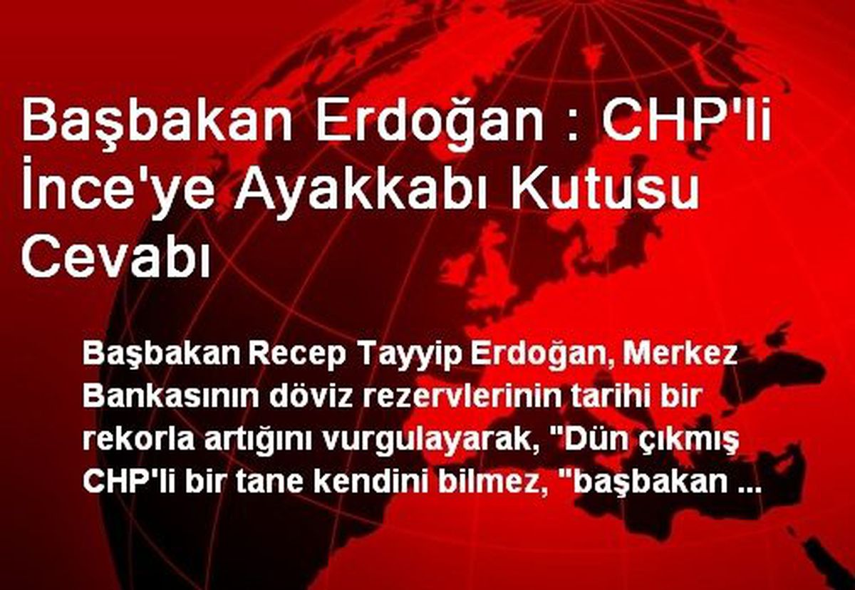 Başbakandan CHP\'li İnce\'ye: Kalitesi Düşük Bir Adamsın