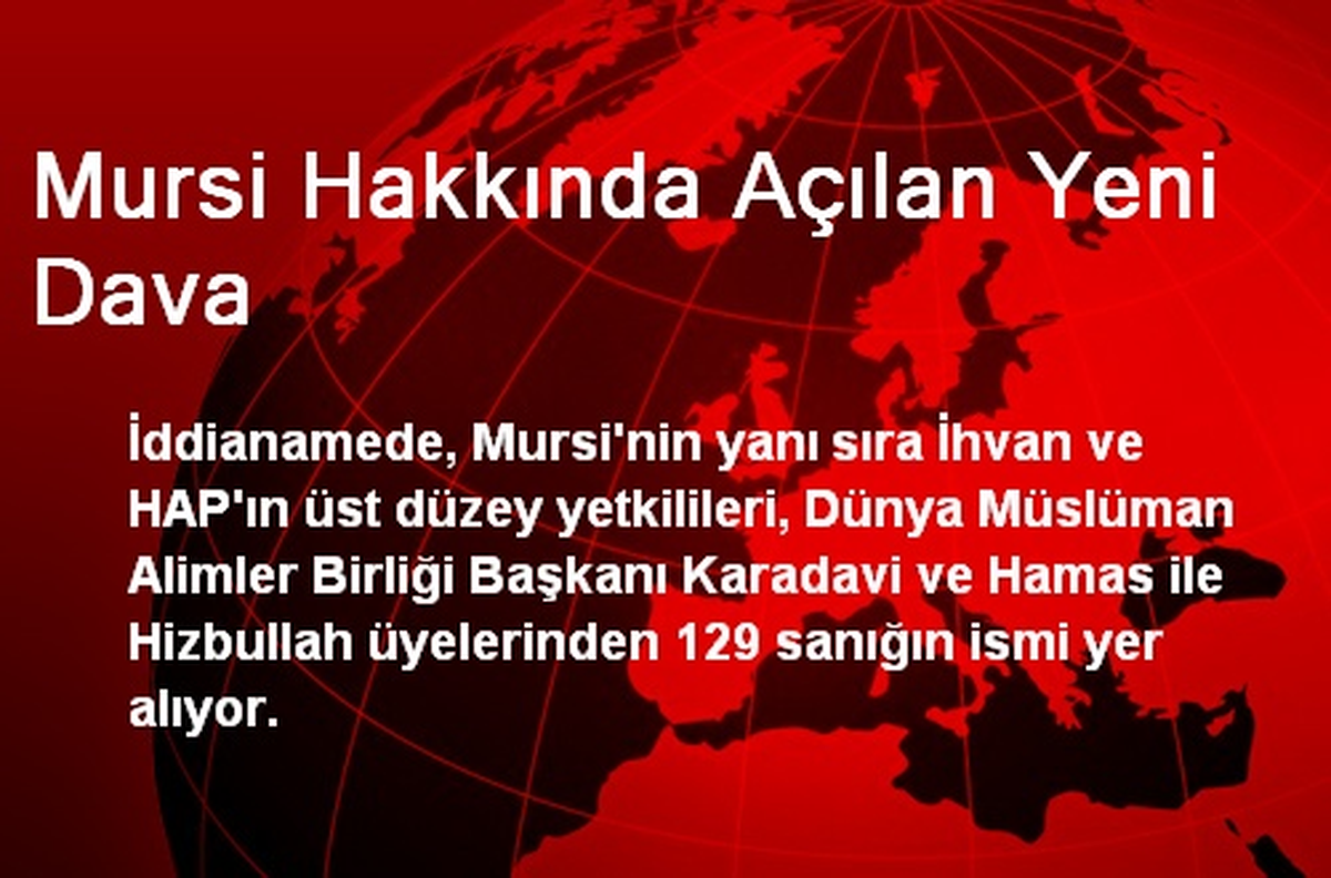 Mursi Hakkında Açılan Yeni Dava