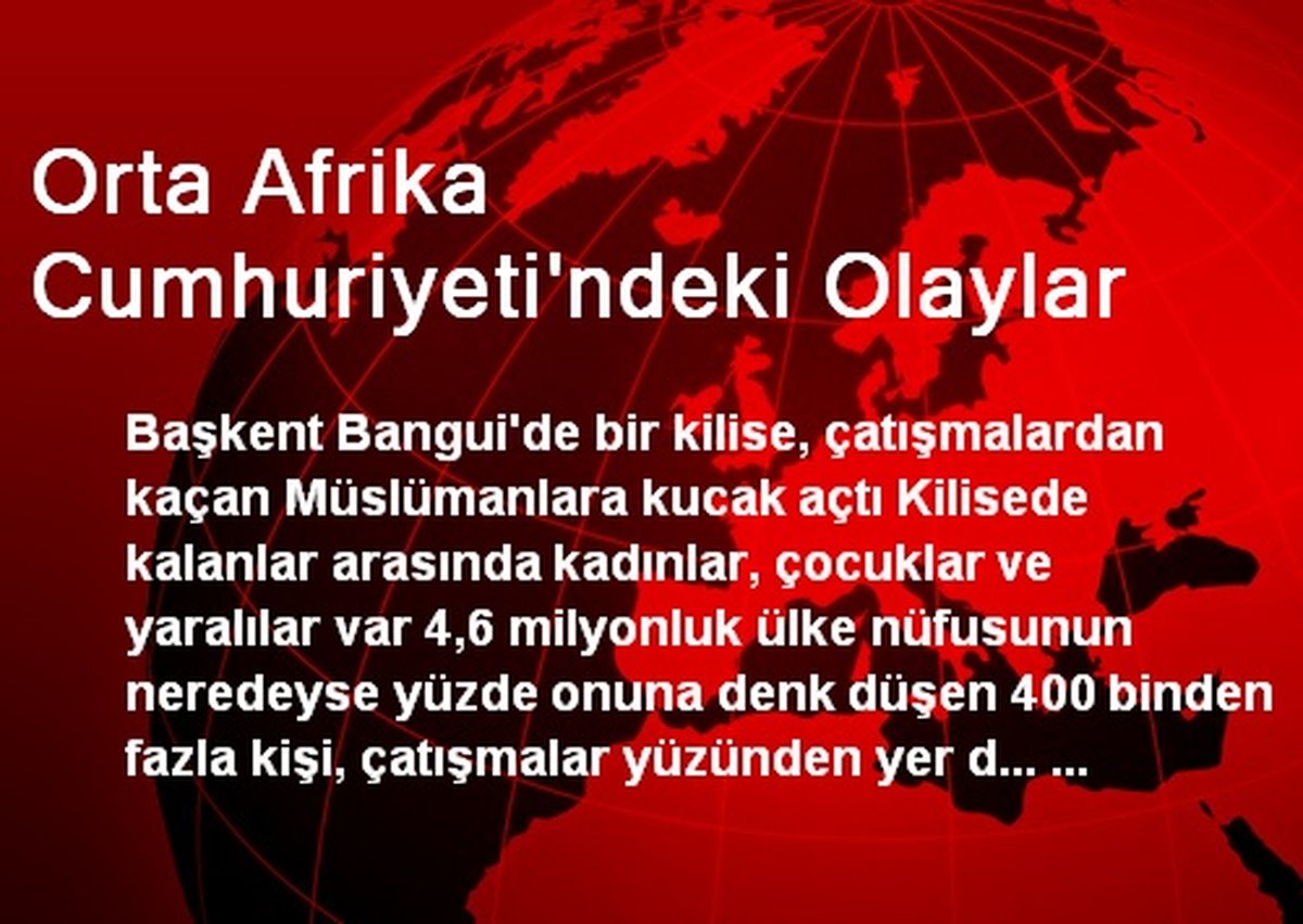 Orta Afrika Cumhuriyeti\'ndeki Olaylar