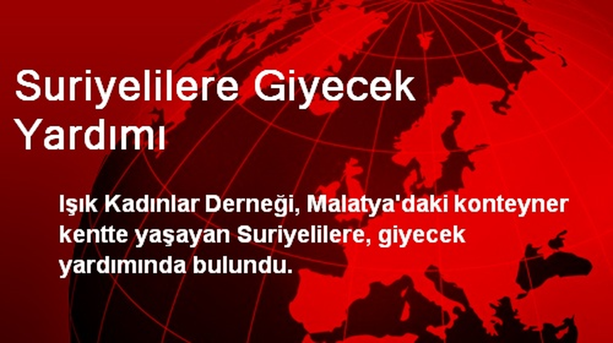 Suriyelilere Giyecek Yardımı