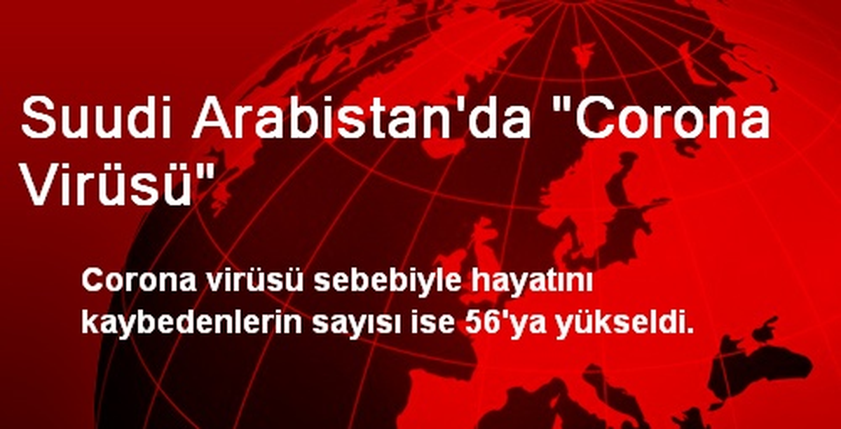Suudi Arabistan\'da "Corona Virüsü"