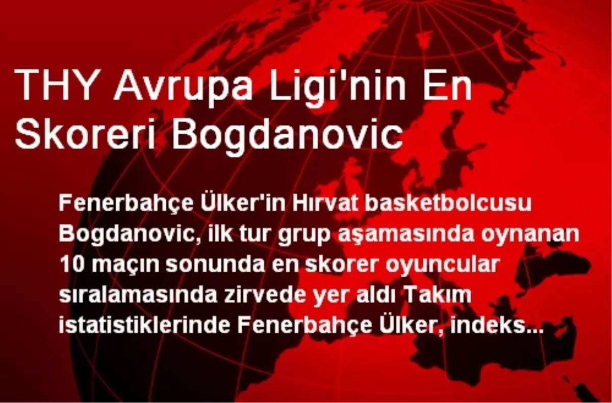 THY Avrupa Ligi\'nin En Skoreri Bogdanovic