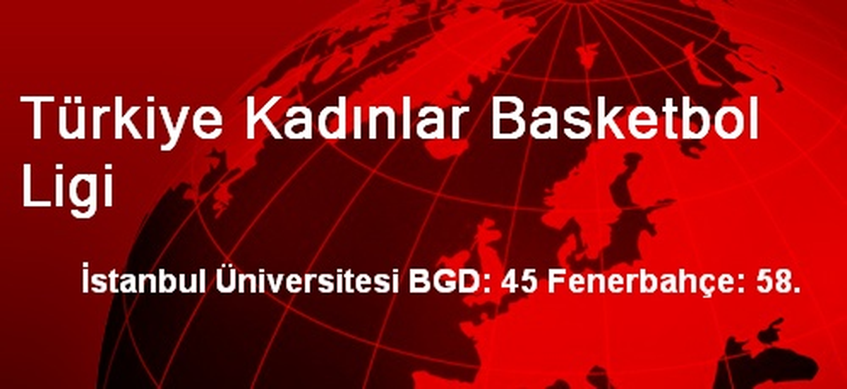 Türkiye Kadınlar Basketbol Ligi
