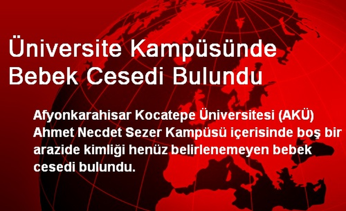 Üniversite Kampüsünde Bebek Cesedi Bulundu