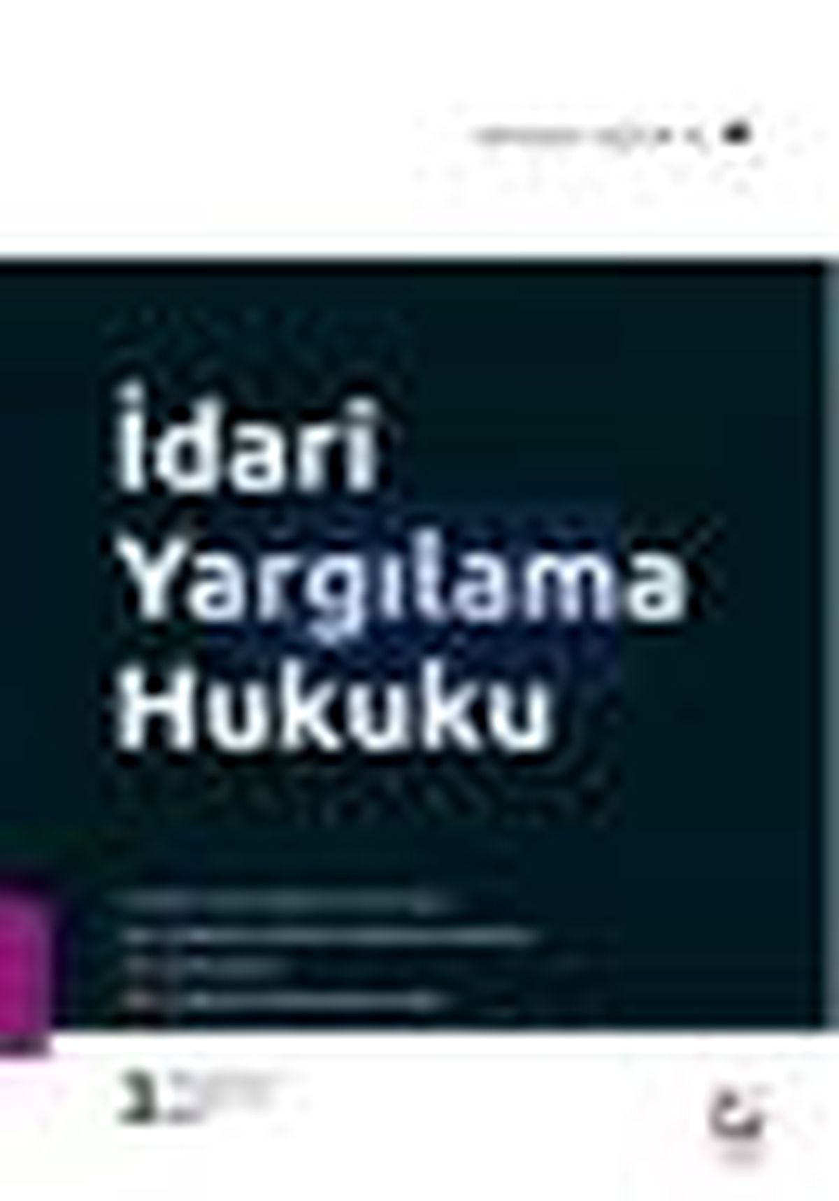 İdari Yargılama Hukuku Kitabı