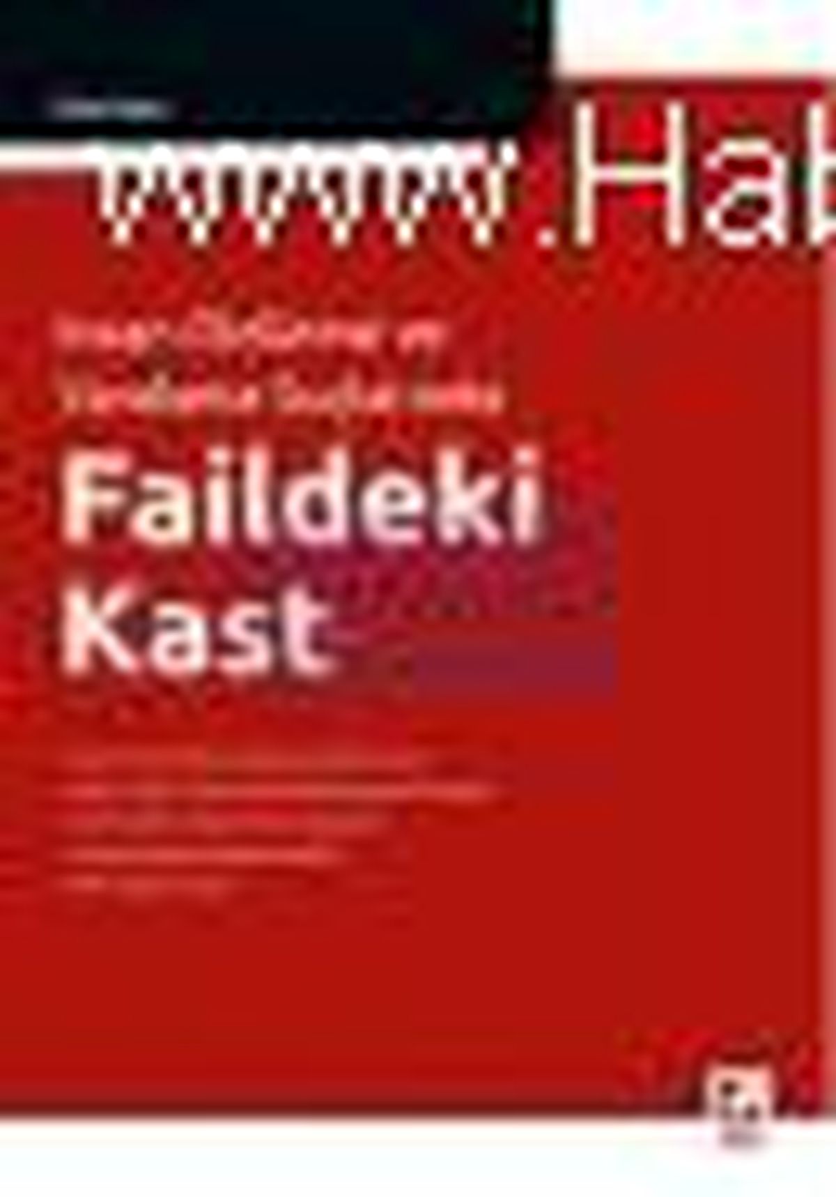İnsan Öldürme ve Yaralama Suçlarında Faildeki Kast Kitabı