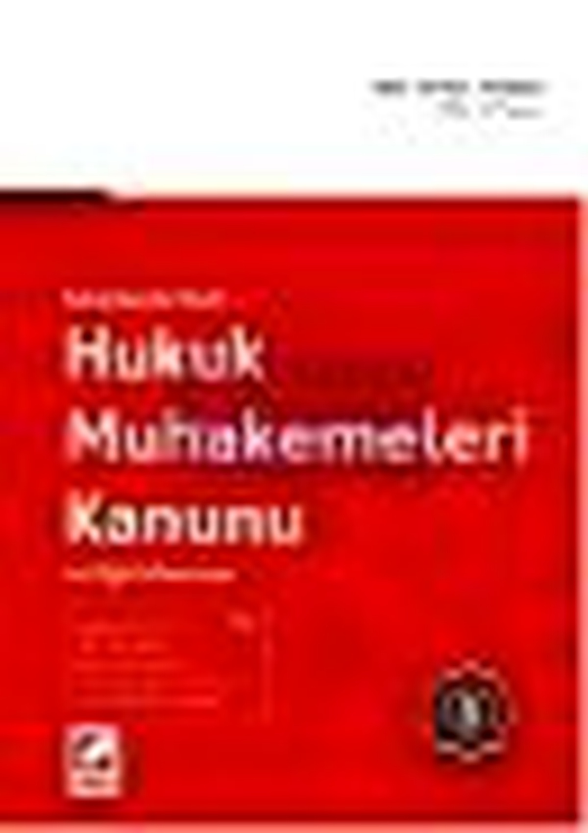 Karşılaştırmalı Hukuk Muhakemeleri Kanunu ve İlgili Mevzuat Kitabı