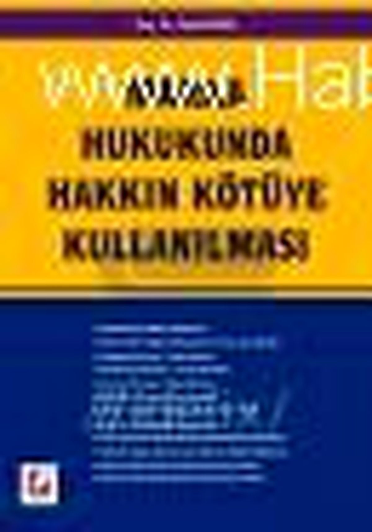 Marka Hukukunda Hakkın Kötüye Kullanılması Kitabı