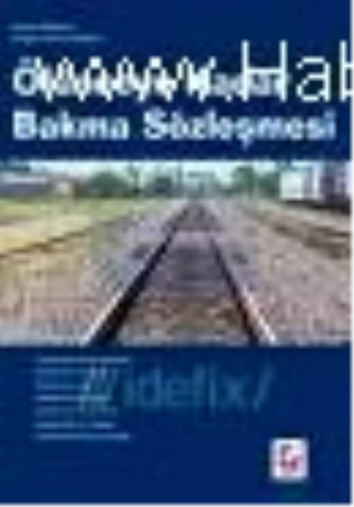 Ölünceye Kadar Bakma Sözleşmesi Kitabı