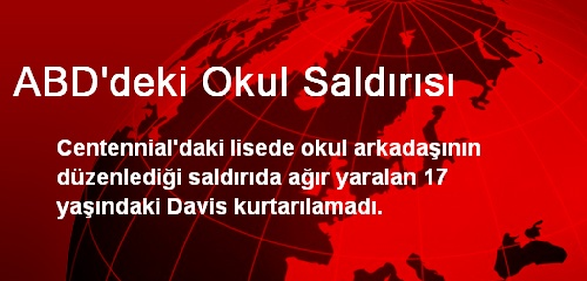 ABD\'deki Okul Saldırısı