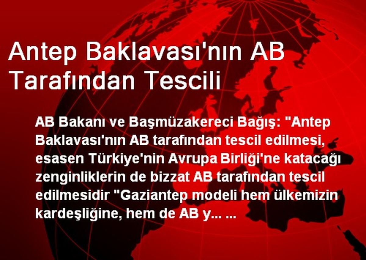 Antep Baklavası\'nın AB Tarafından Tescili