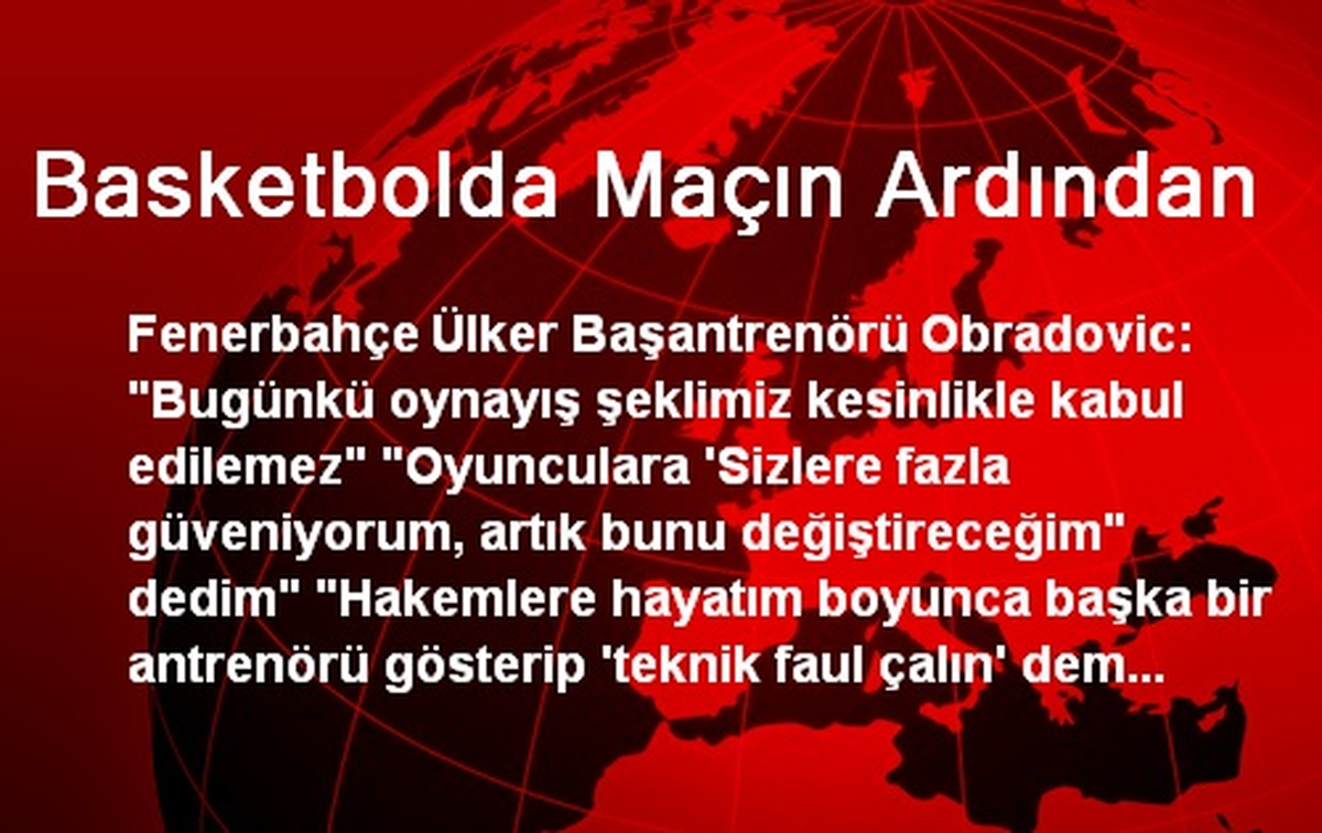 Basketbolda Maçın Ardından