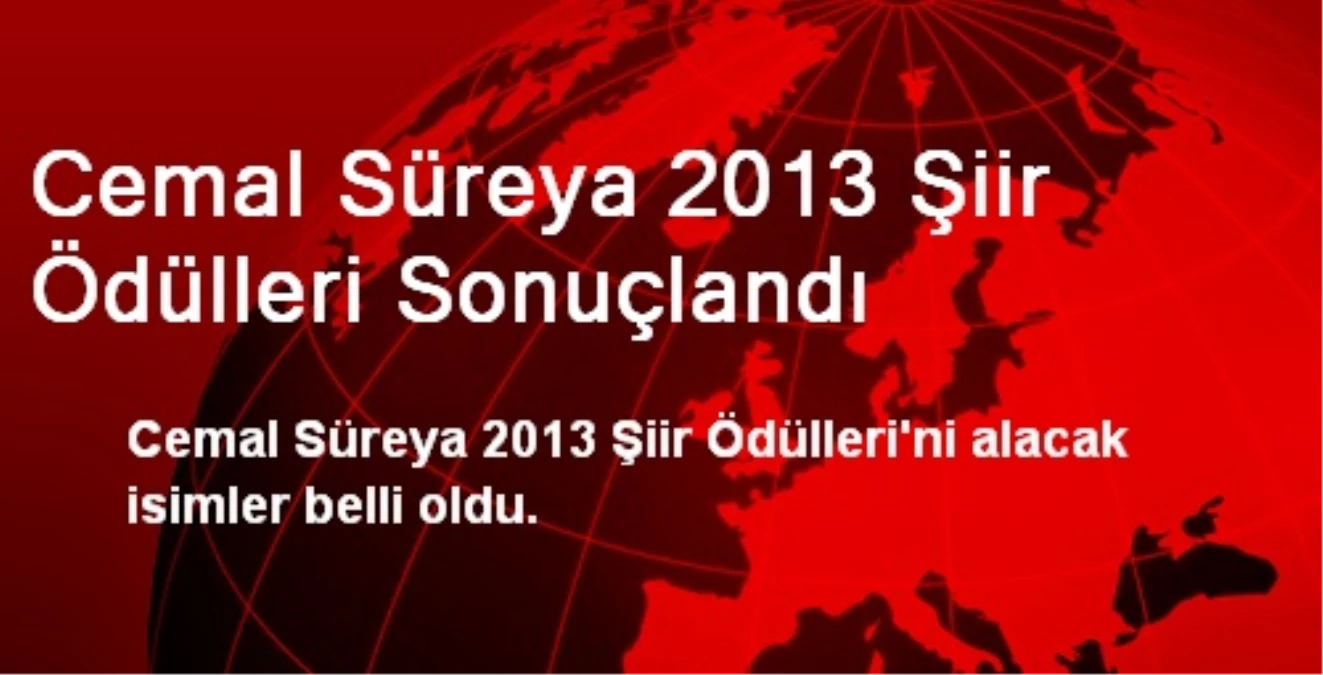 Cemal Süreya 2013 Şiir Ödülleri Sonuçlandı