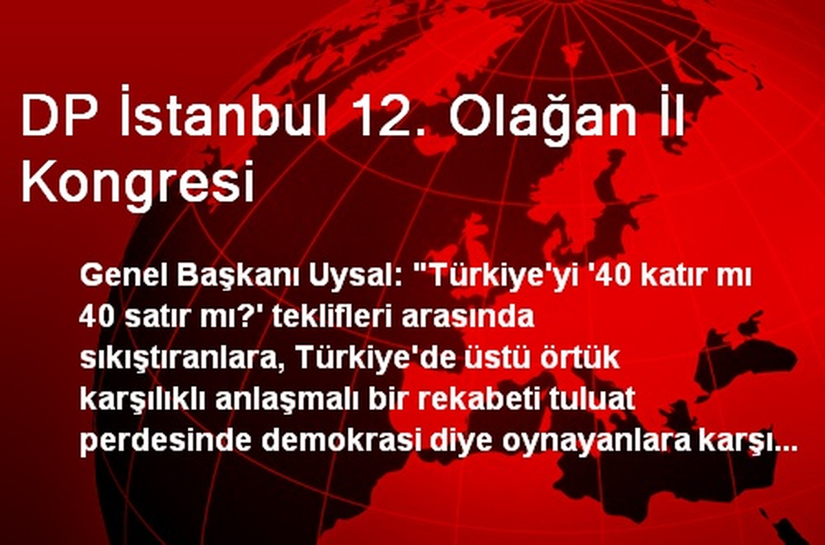 DP İstanbul 12. Olağan İl Kongresi