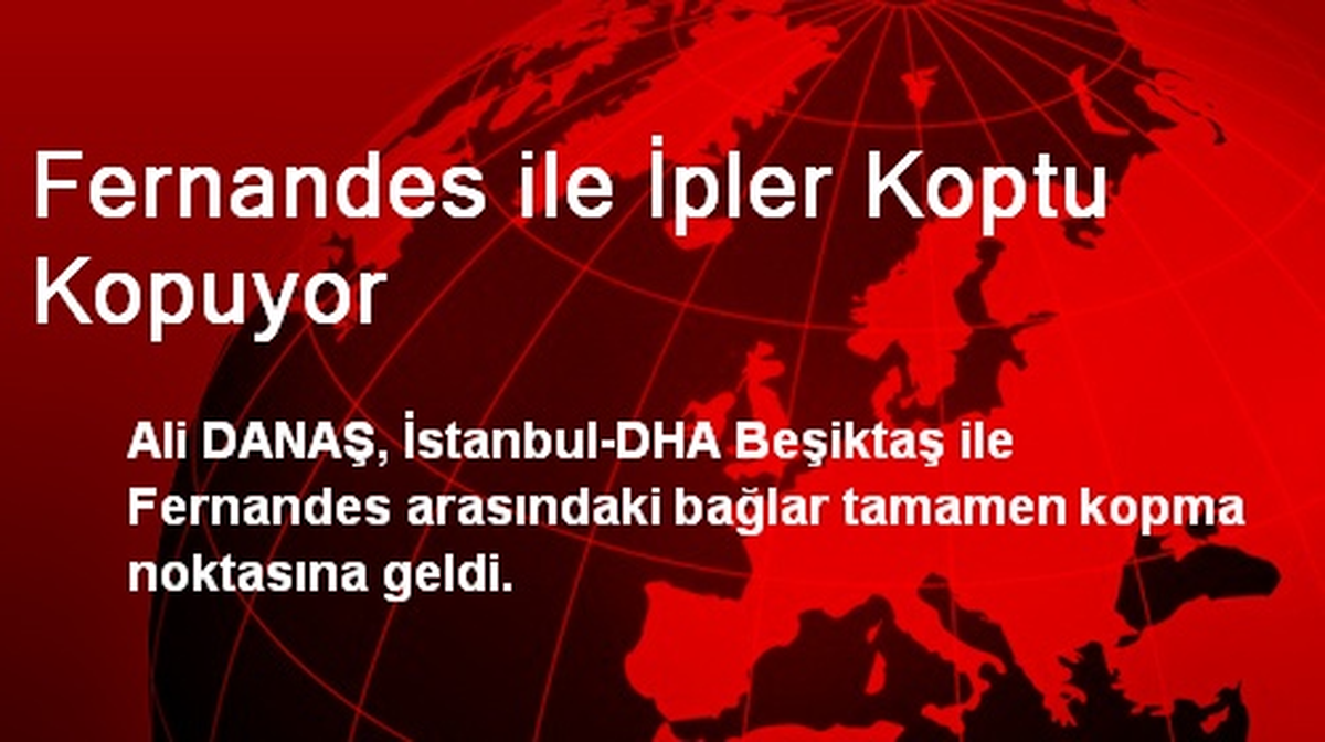 Fernandes ile İpler Koptu Kopuyor