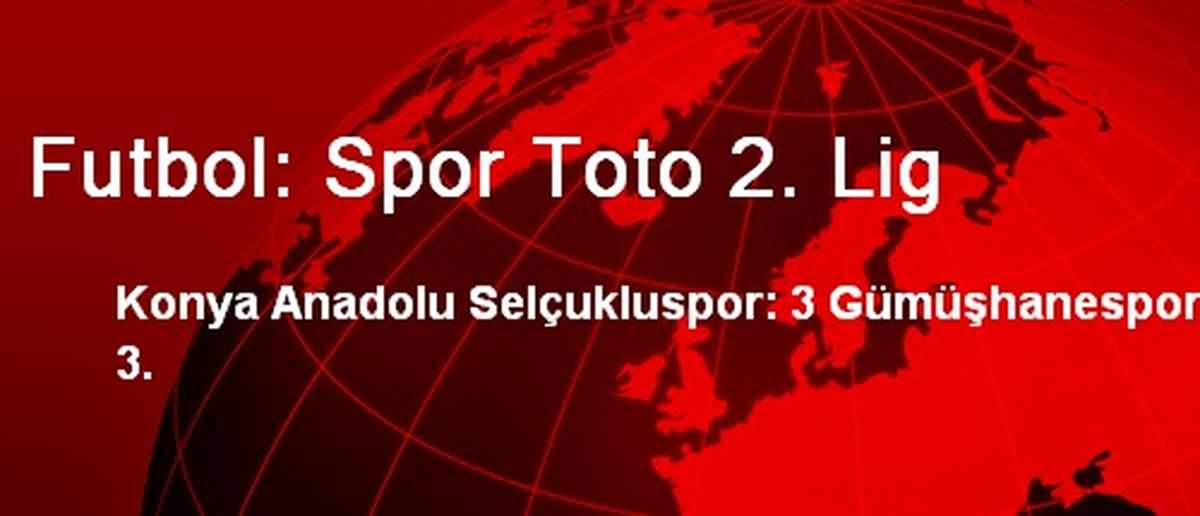 Futbol: Spor Toto 2. Lig