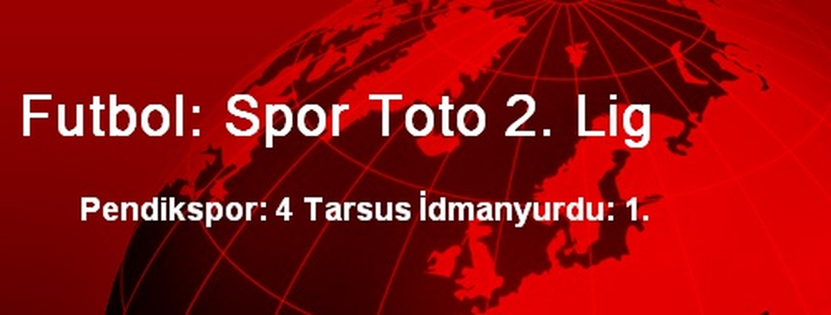 Futbol: Spor Toto 2. Lig