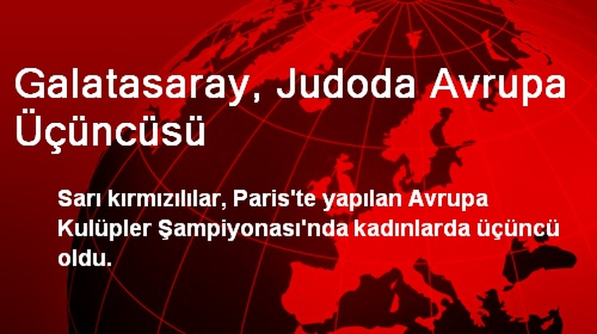 Galatasaray, Judoda Avrupa Üçüncüsü