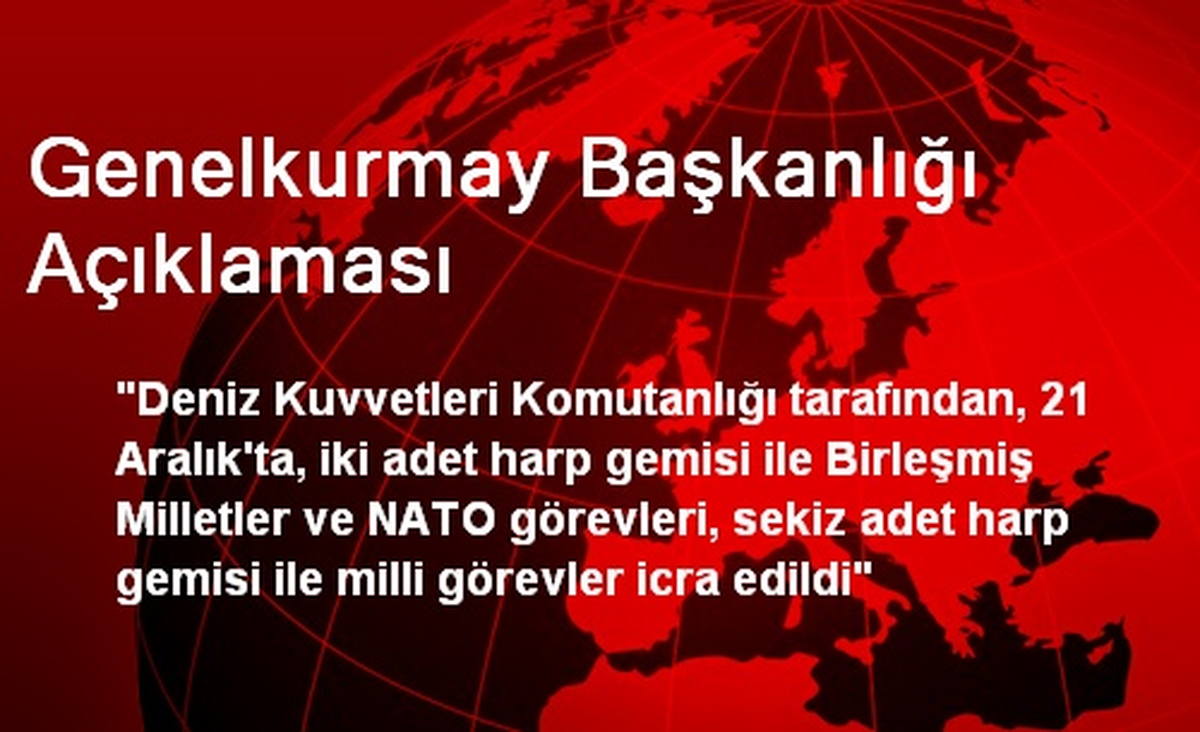 Genelkurmay Başkanlığı Açıklaması