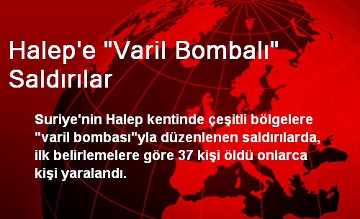 Halep\'e "Varil Bombalı" Saldırılar