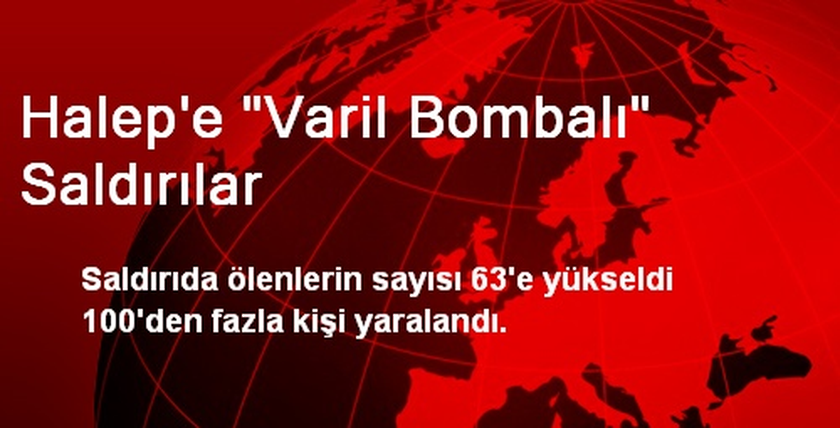 Halep\'e "Varil Bombalı" Saldırılar