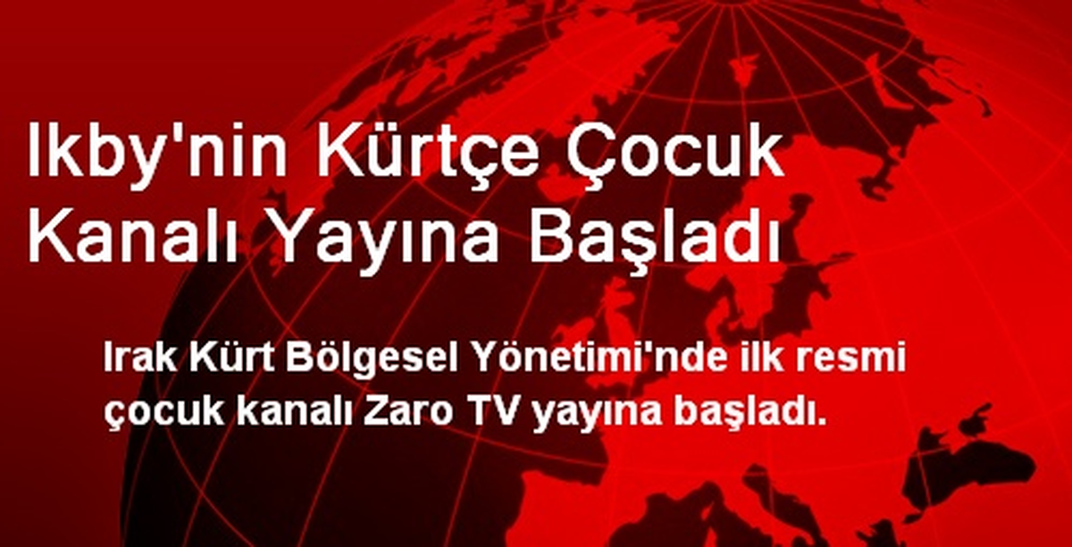 Ikby\'nin Kürtçe Çocuk Kanalı Yayına Başladı