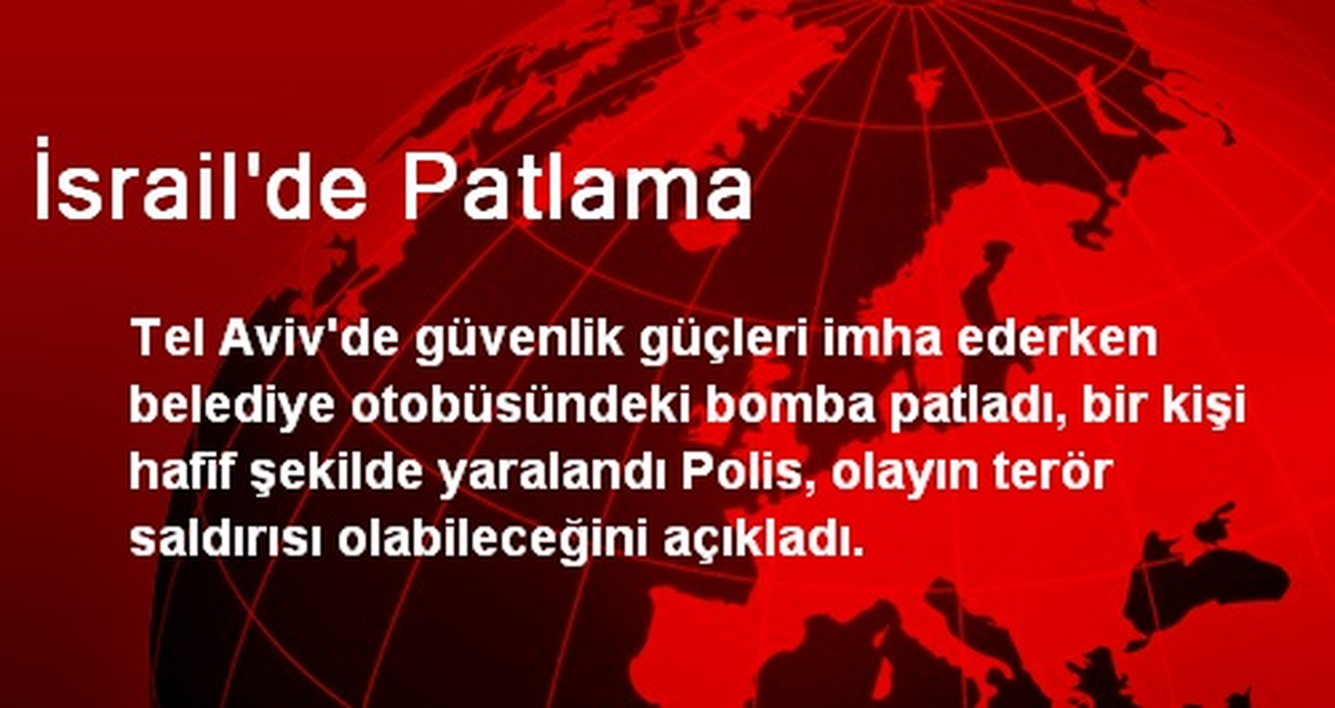 İsrail\'de Patlama