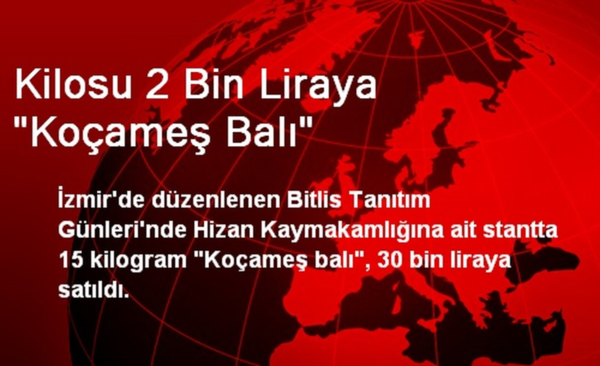 Kilosu 2 Bin Liraya "Koçameş Balı"